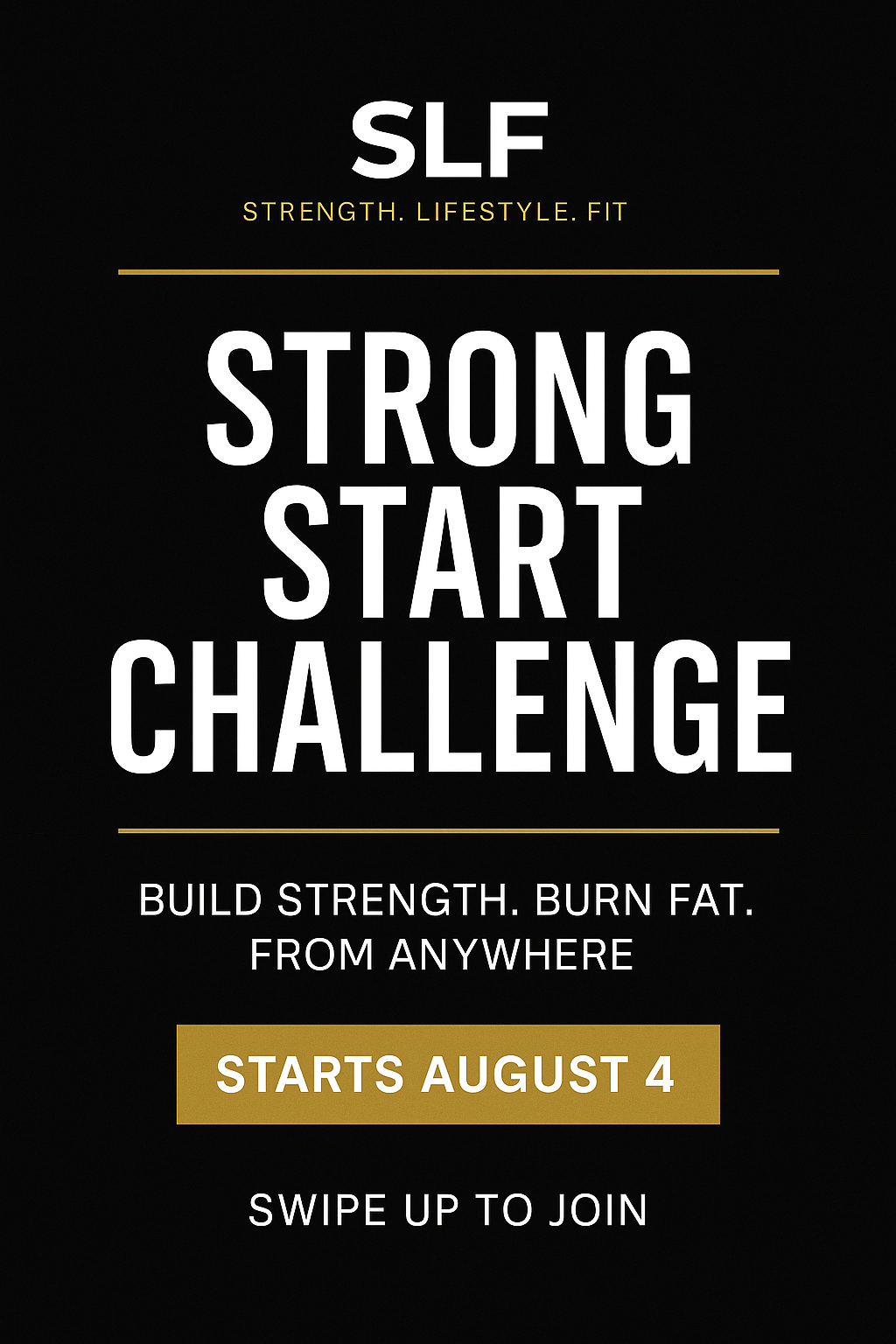 SLF Strong Start