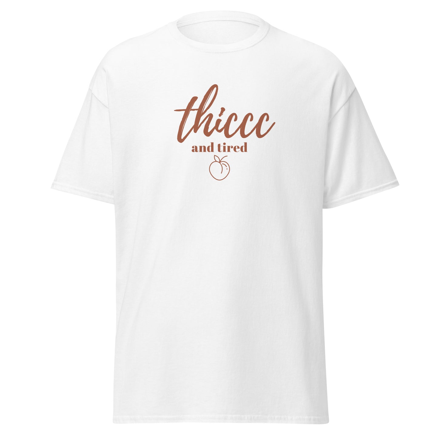 Thiccc And Tired Unisex Tee