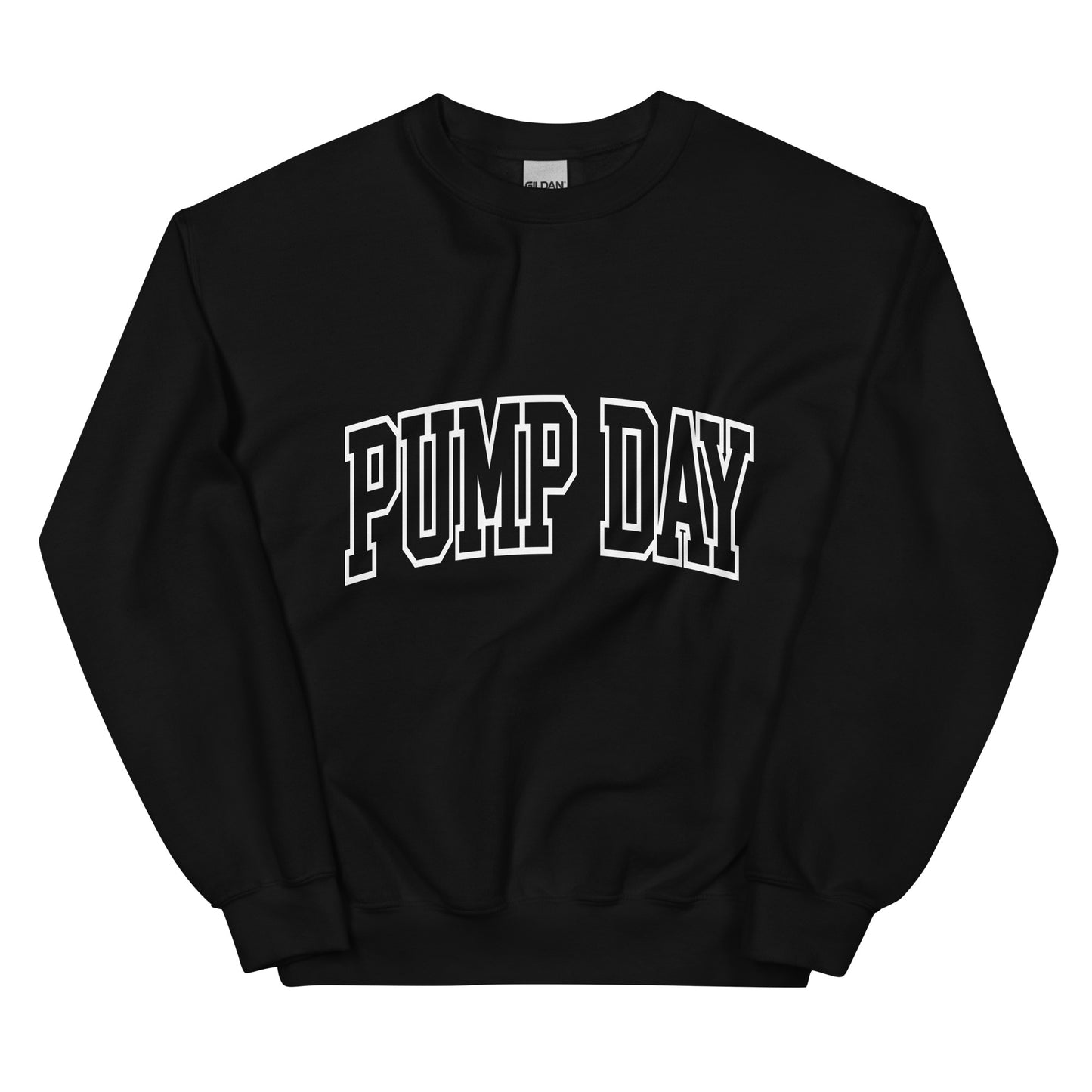 Pump Day Unisex Sweatshirt