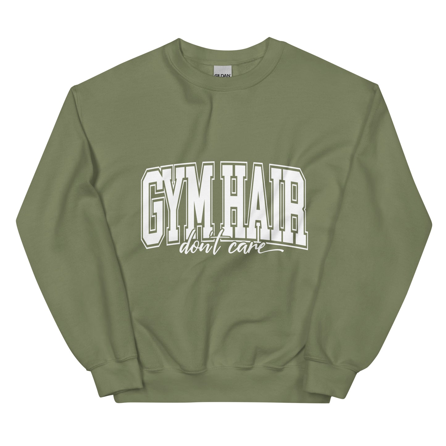 Gym hair Don't Care Unisex Sweatshirt