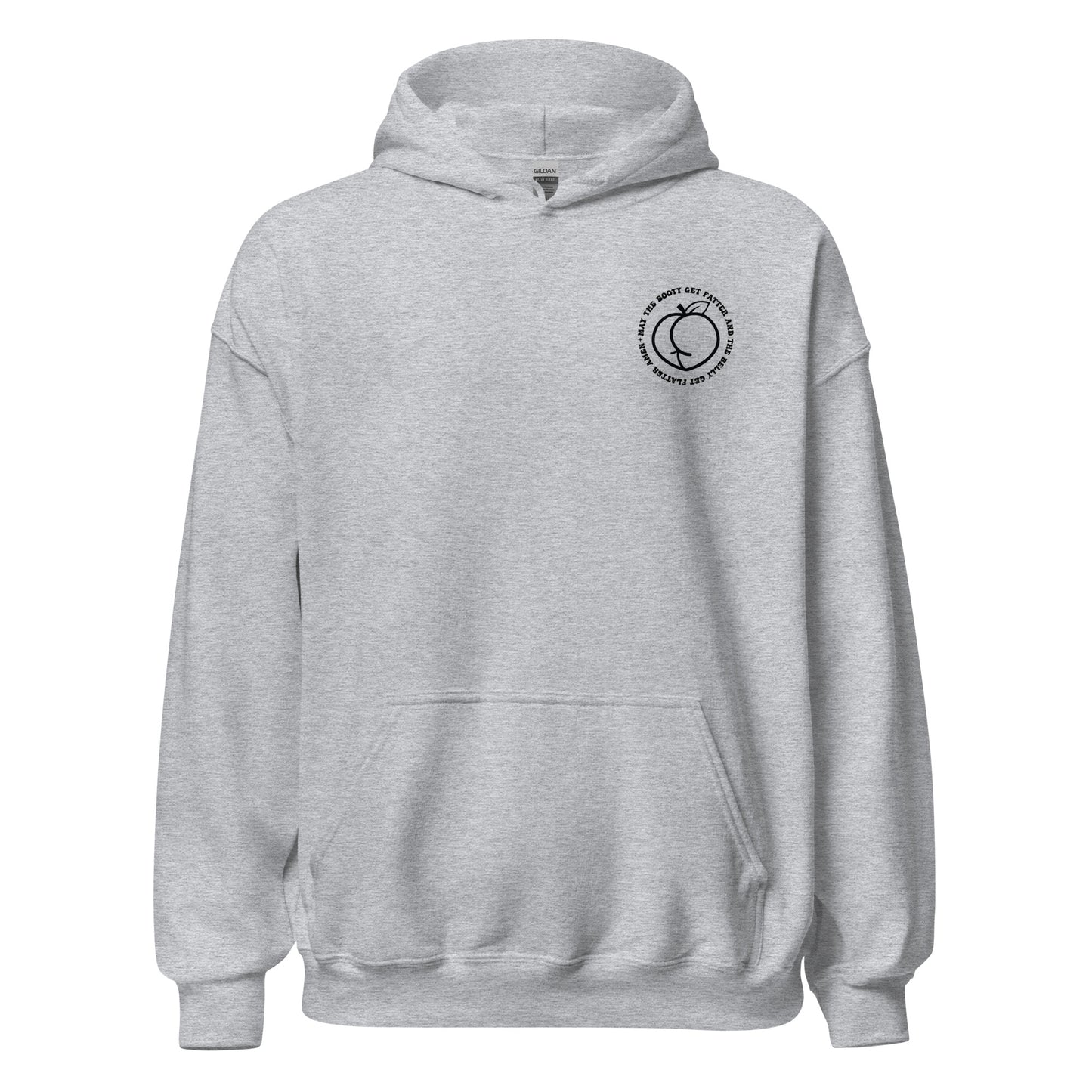 May The Booty Get Fatter Hoodie