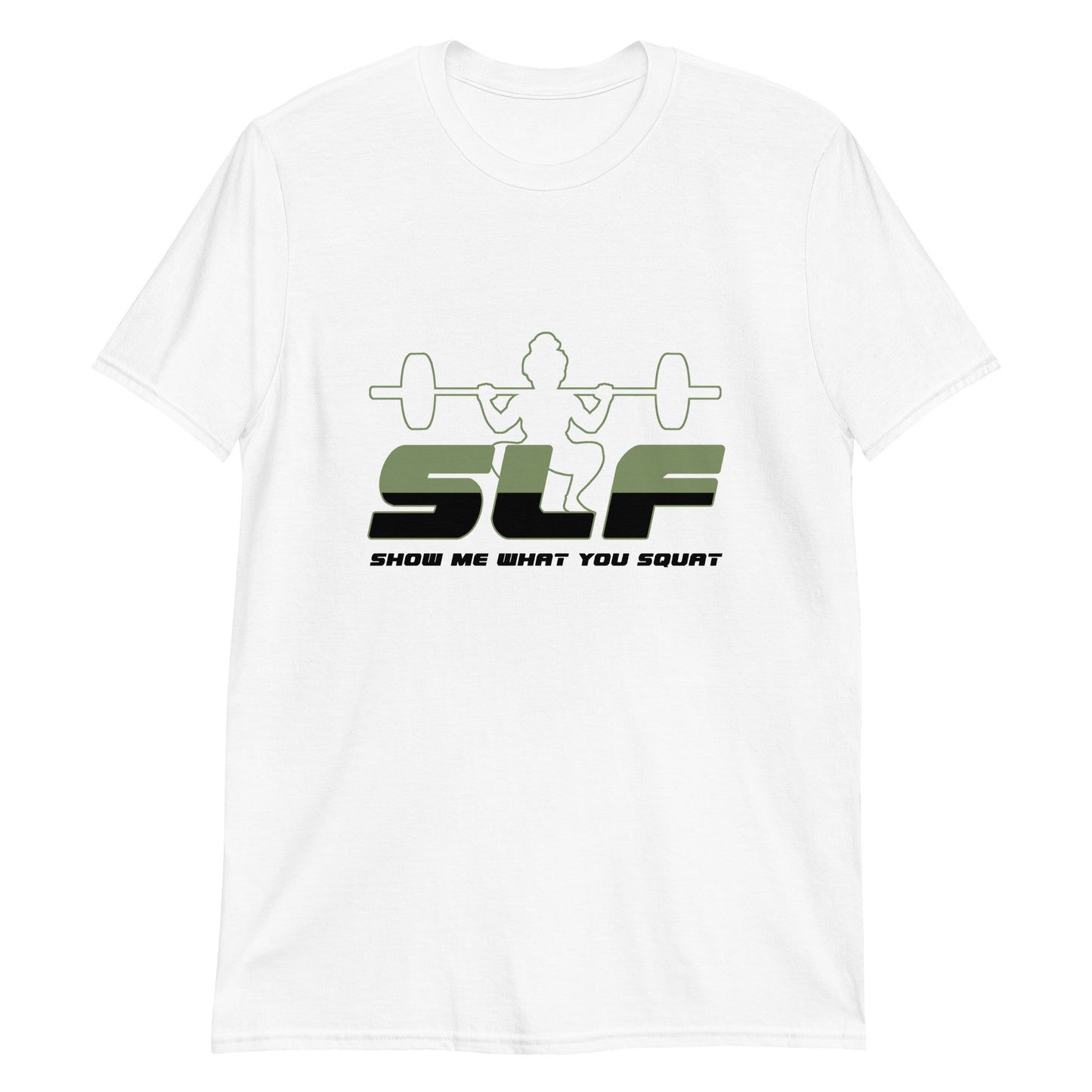 Show Me What You Squat Short-Sleeve Unisex T-Shirt