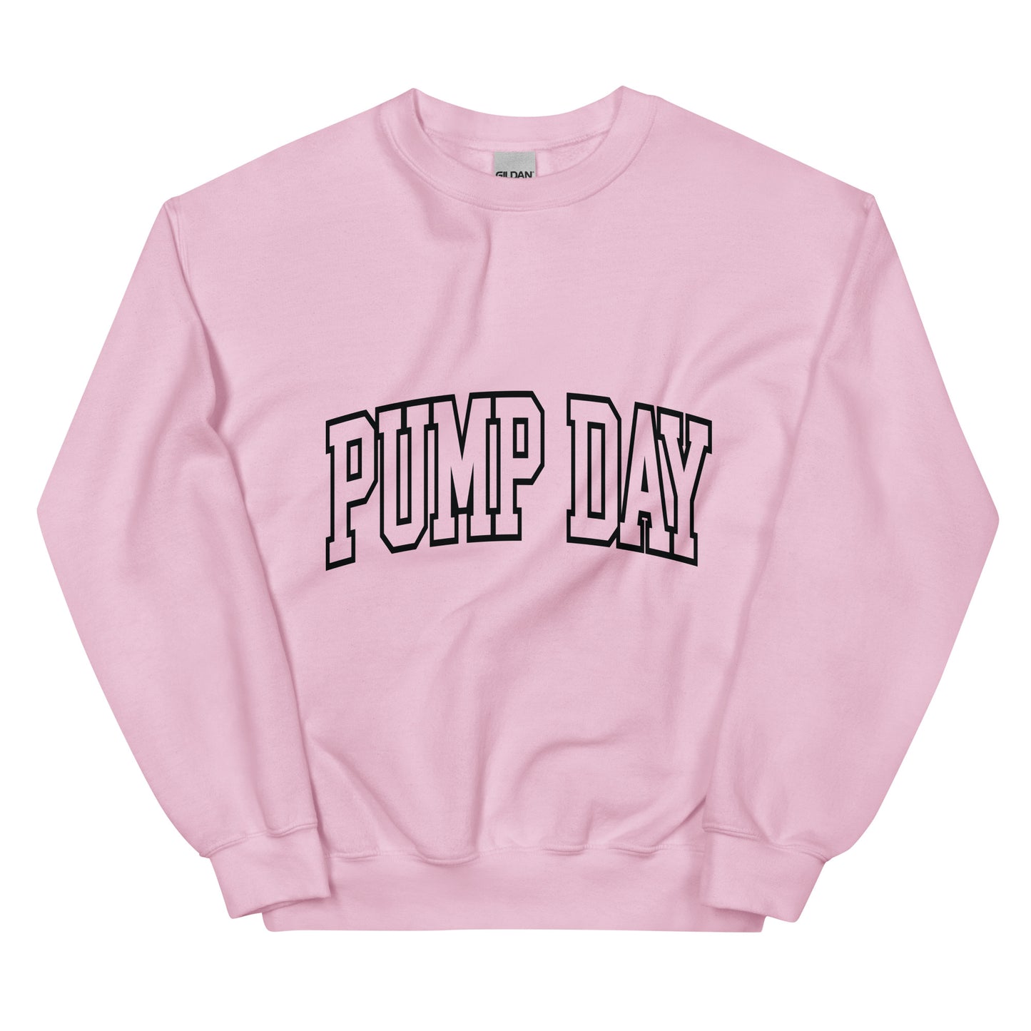 Pump Day Unisex Sweatshirt